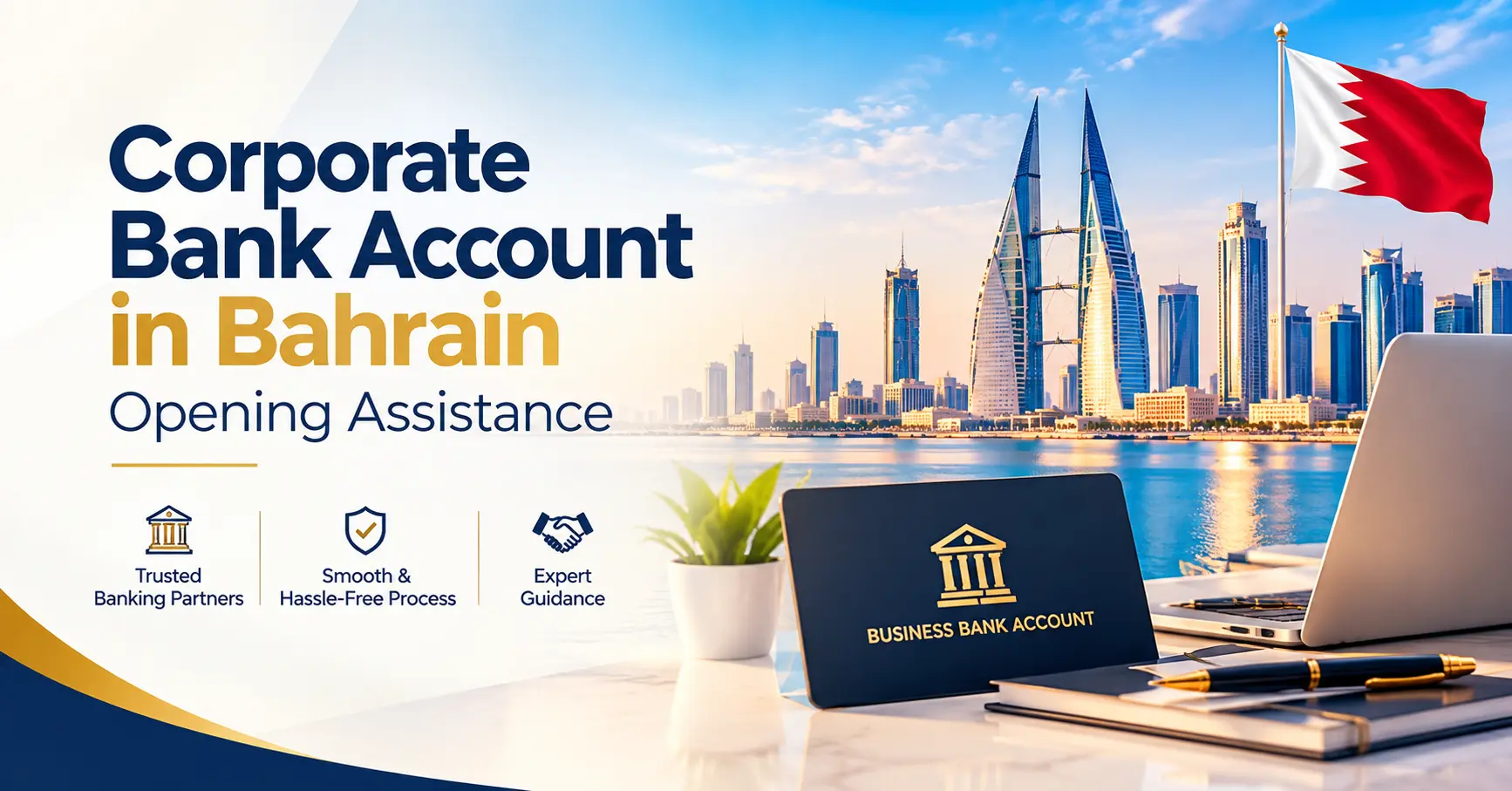 Corporate Bank Account in Bahrain Opening Assistance